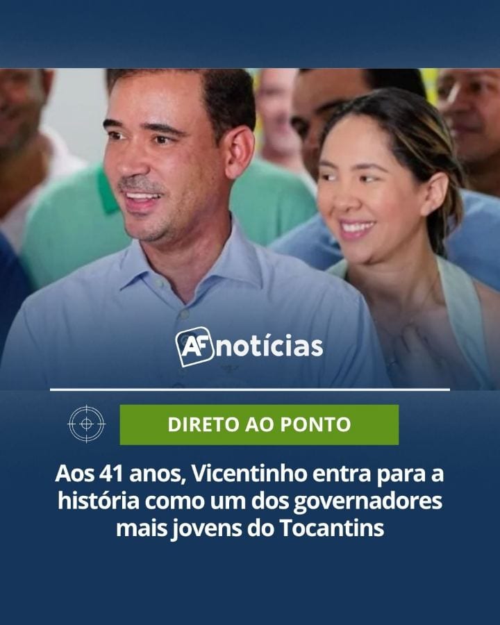 ELEIÇÕES 2026 | Aos 41 anos, Vicentinho Júnior (PSDB) foi eleito governador do Tocantins neste domingo (25/10) e entrou