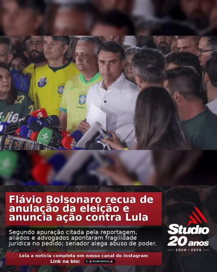 #Eleições2026 | Flávio Bolsonaro recua de anulação da eleição e anuncia ação contra Lula |