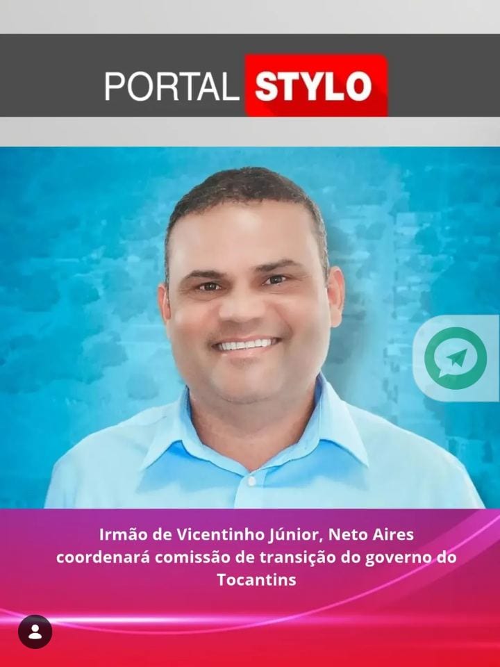 O prefeito de Ipueiras, Raimundo Aires Neto Alves, conhecido como Neto Aires, irmão do governador eleito do Tocantins, V