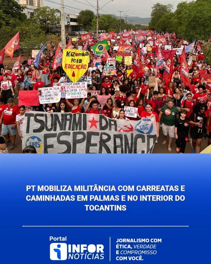 PT MOBILIZA APOIADORES COM CARREATAS E CAMINHADAS EM 14 MUNICÍPIOS DO TOCANTINS