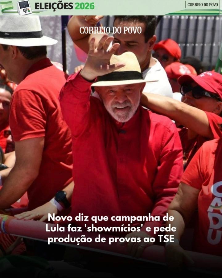Partido Novo aciona o TSE contra campanha de Lula
