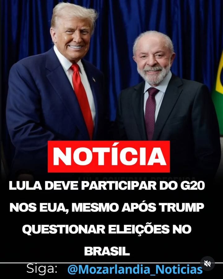 LULA DEVE PARTICIPAR DA CÚPULA DO G20 NOS ESTADOS UNIDOS
