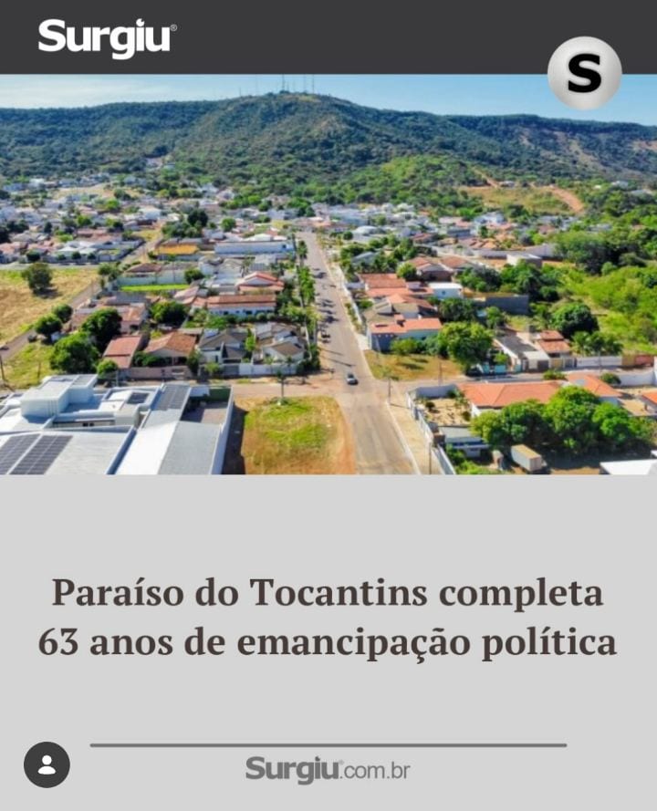 Paraíso do Tocantins completa 63 anos de emancipação política nesta sexta-feira(23).