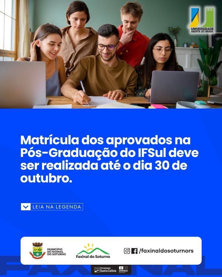 O Polo UAB de Faxinal do Soturno orienta sobre a solicitação de matrícula dos candidatos aprovados na primeira chamada d