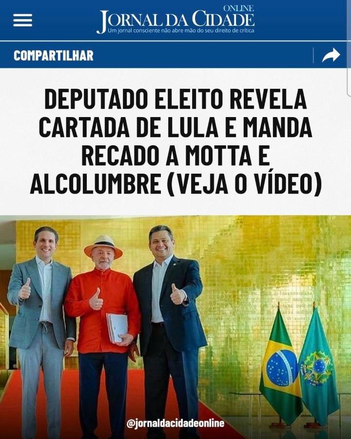 Deputado eleito diz que Lula tem 'cartada' e manda recado a Motta e Alcolumbre