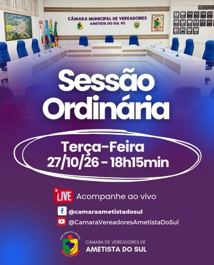 Sessão Ordinária na Câmara de Vereadores de Ametista do Sul