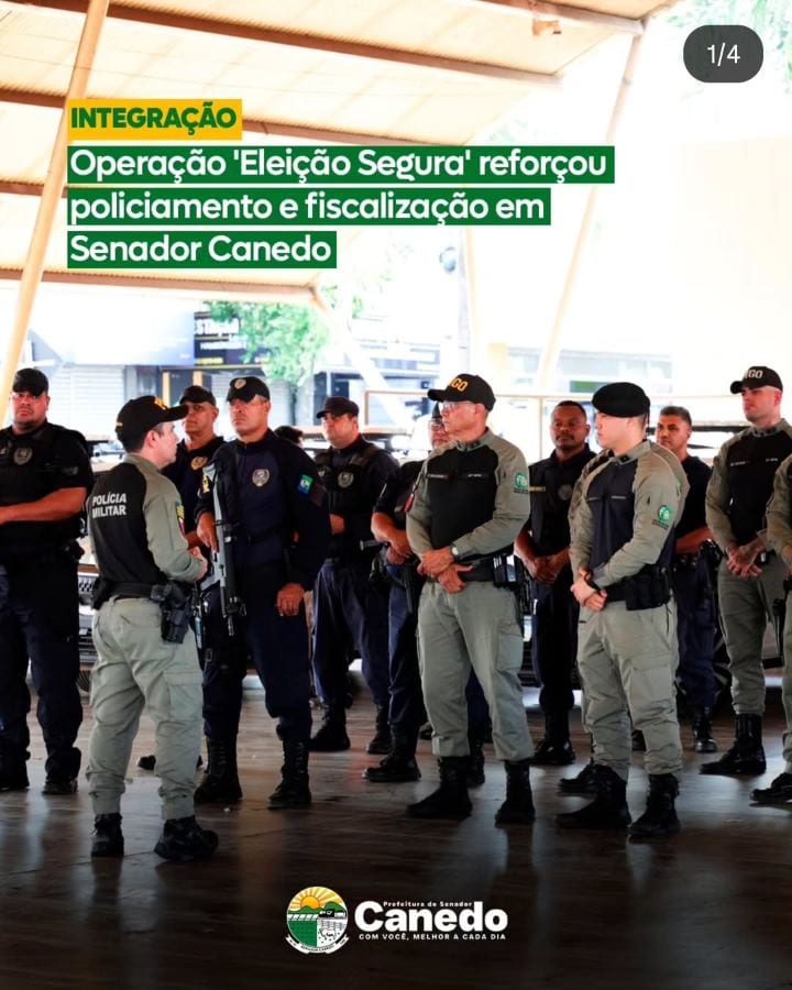 Operação 'Eleição Segura' reforçou policiamento e fiscalização em Senador Canedo