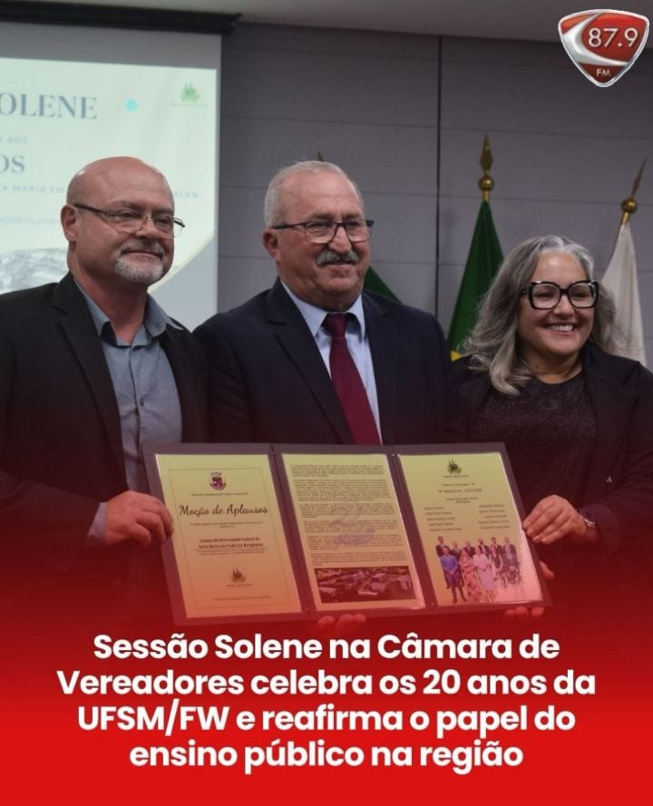 Sessão Solene na Câmara de Vereadores encerrou as comemorações dos 20 anos da Universidade Federal de Santa Maria Campus