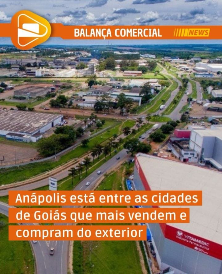 Anápolis esteve entre os municípios goianos com maior participação nas exportações e importações em setembro de 2026, se