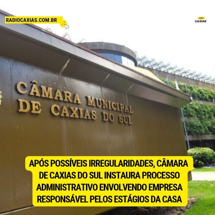 Câmara de Caxias abre PAR por irregularidades no contrato de estágio