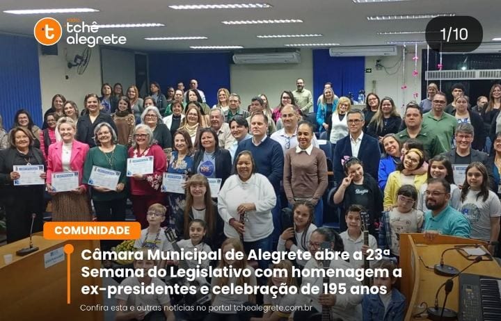 Câmara de Alegrete inicia 23ª Semana com homenagem a ex-presidentes