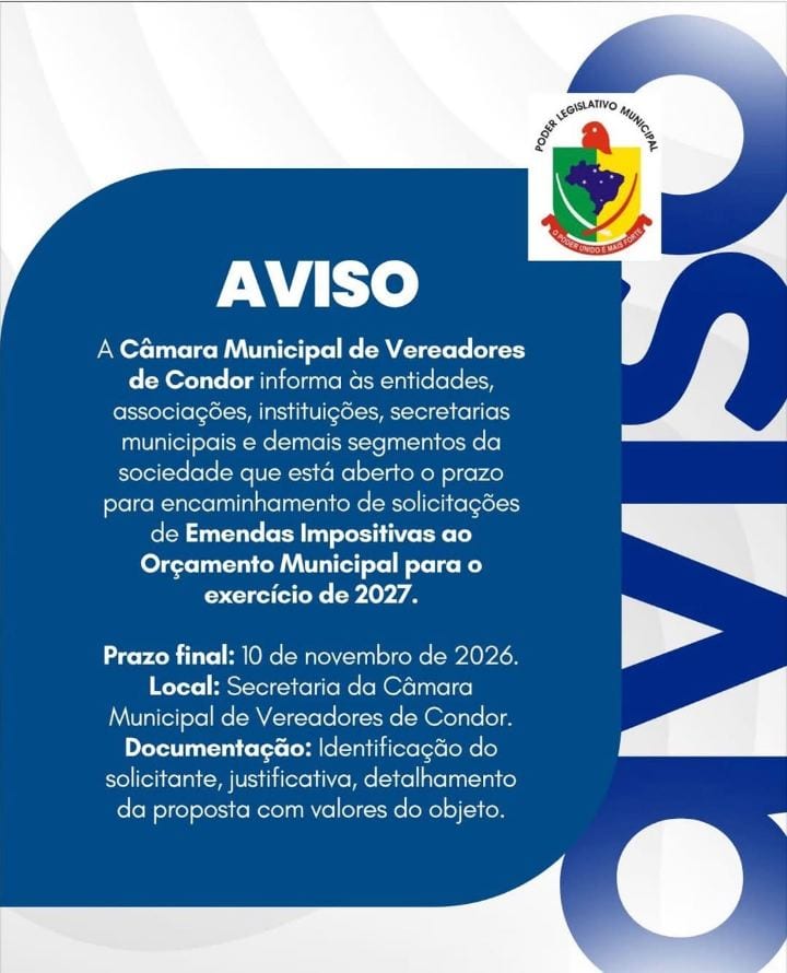 Câmara de Condor abre prazo para emendas impositivas ao Orçamento 2027