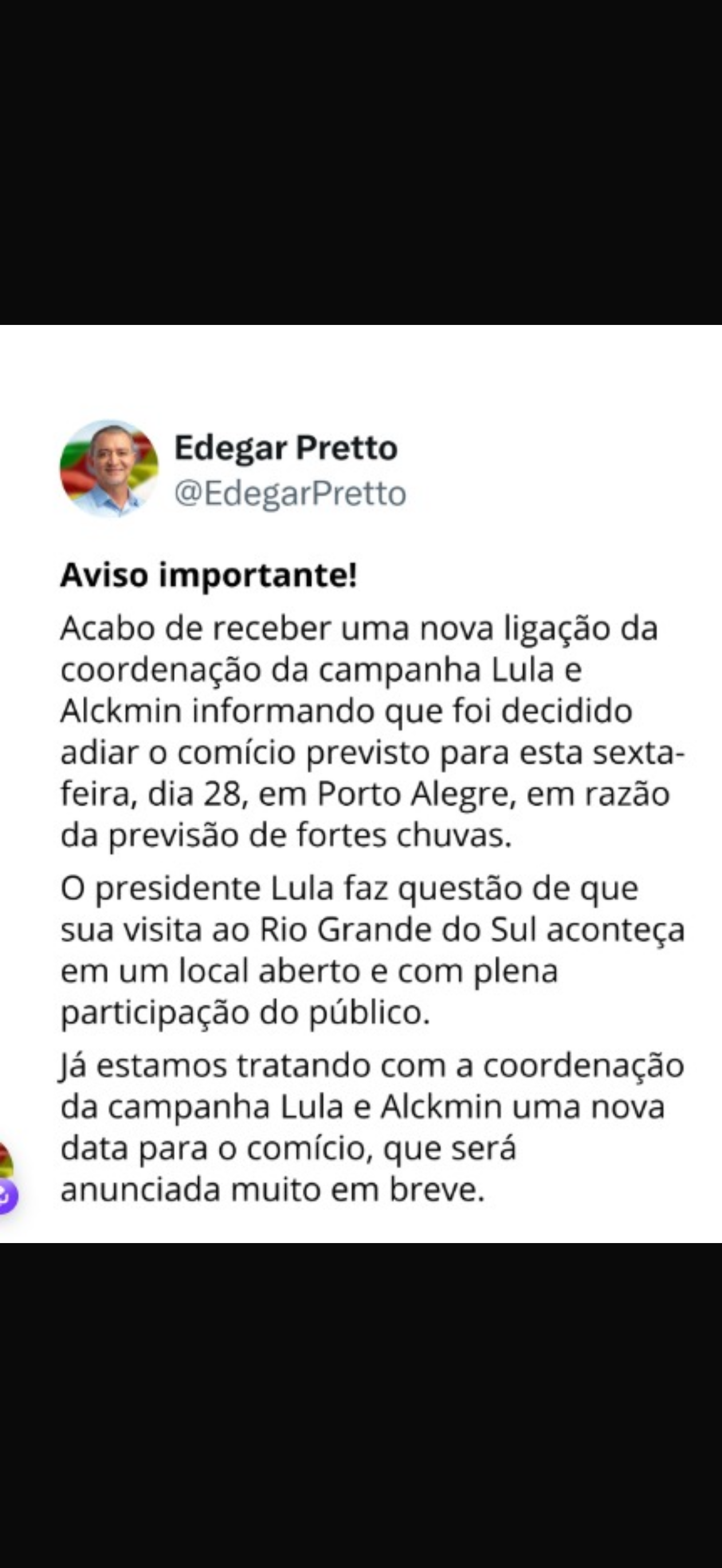 Previsão de chuvas adia comício de Lula em Porto Alegre